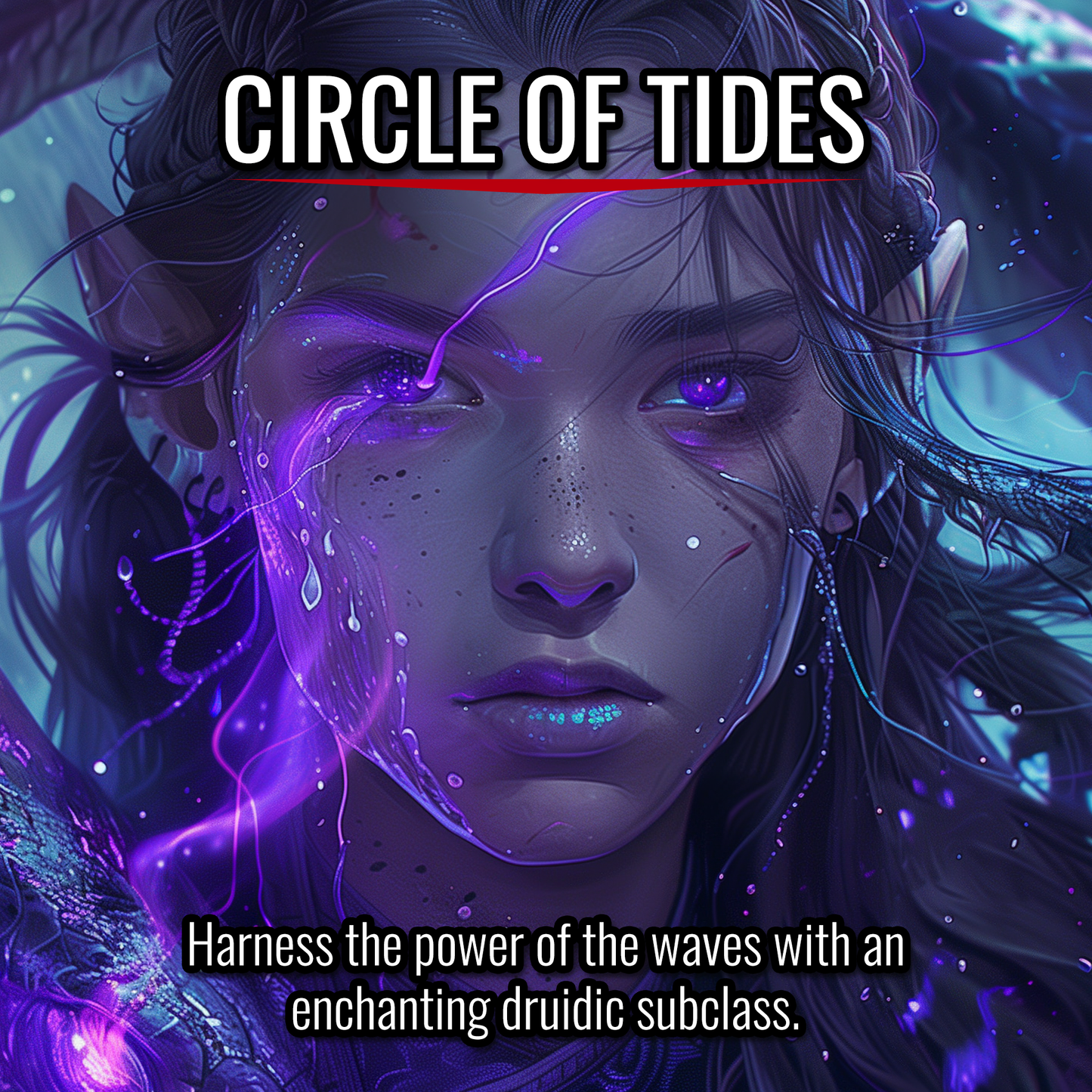 Circle of Tides - 5E Druid Subclass